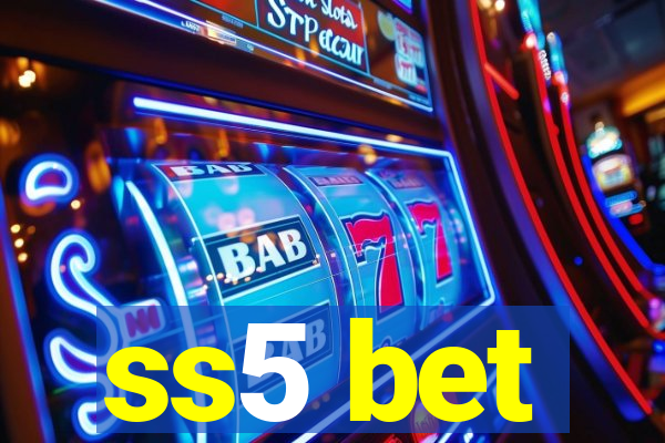 ss5 bet